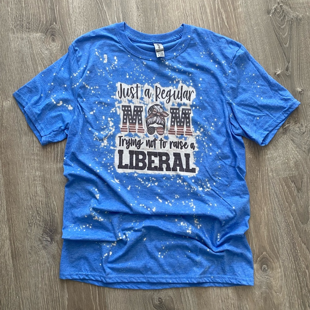 New! Just a regular mom trying not to raise a liberal tee